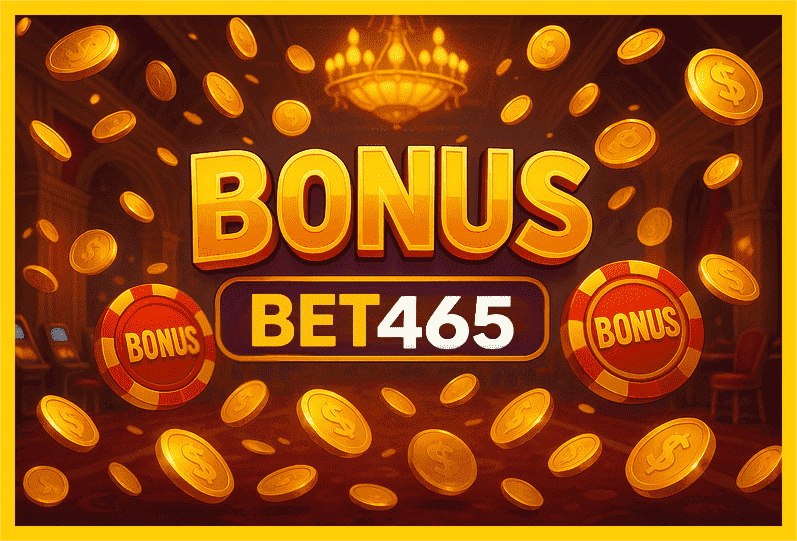 Imagem promovendo bônus BET465 com recompensas imperdíveis.